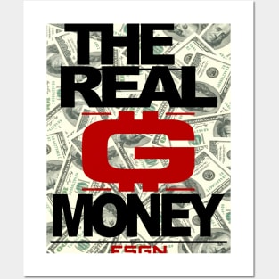 THE REAL G MONEY Posters and Art